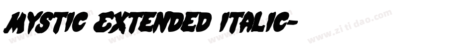 Mystic Extended Italic字体转换